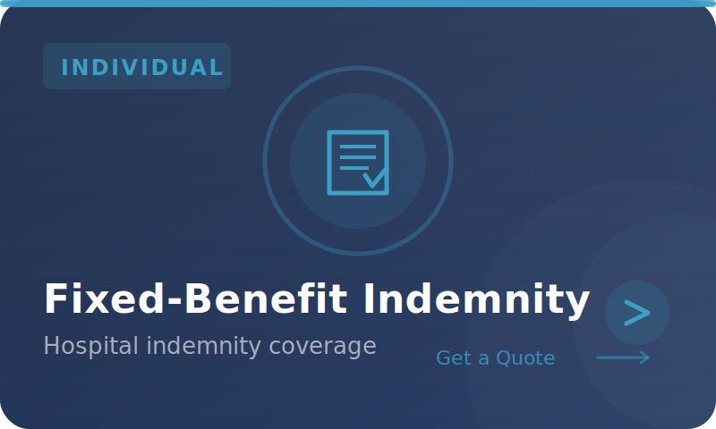 Individual Fixed Benefit Indemnity Insurance