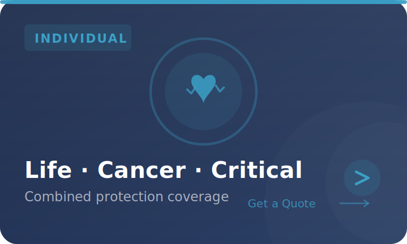 Individual Life Cancer Critical Insurance